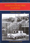 The Harton Electric Railway by HATCHER, William J.